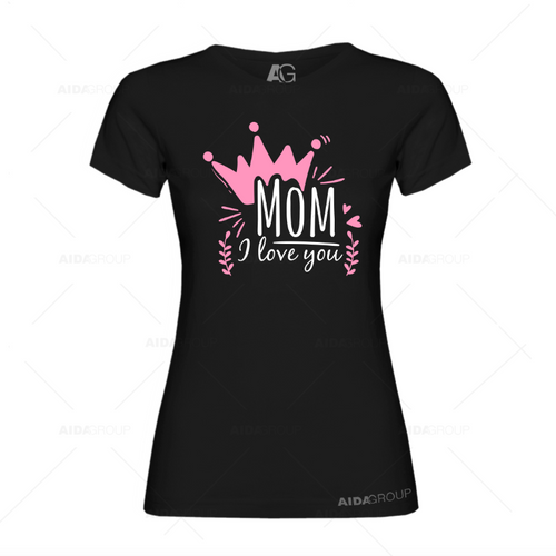 Playera Dama - Para Mamá - Dia de Las Madres - Mom I Love You